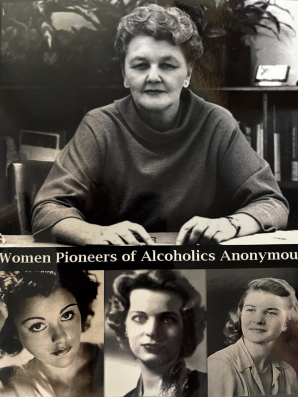 BF Women Pioneers of Alcoholics Anonymous